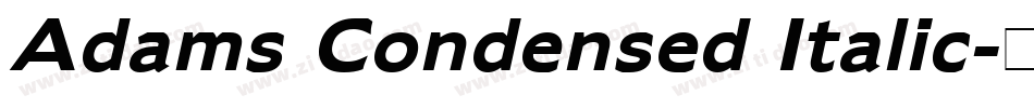 Adams Condensed Italic字体转换